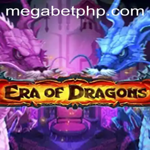 EraOfDragons: Embrace the Legendary Adventure with MegaBet