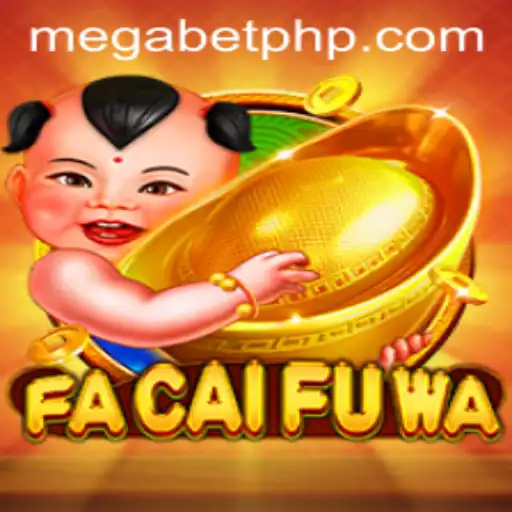 Discover the Thrills of FaCaiFuWa: A MegaBet Adventure