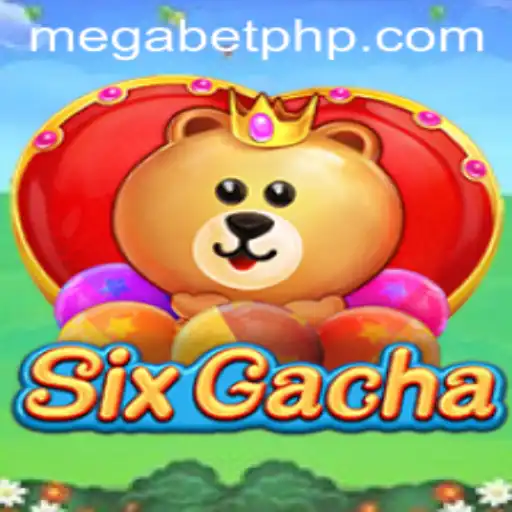 Exploring SixGacha: The Thrilling New Era of MegaBet Gaming